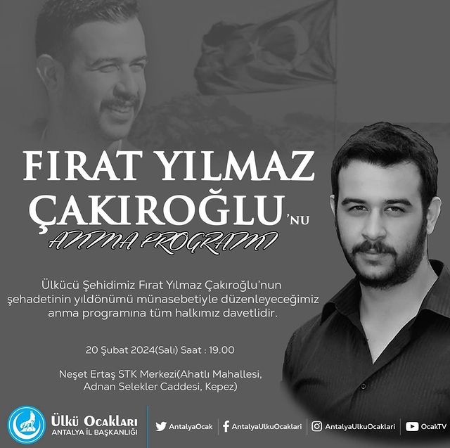 Antalya'da Ülkü Ocakları, Şehit Fırat Yılmaz Çakıroğlu'nu Anma Etkinliği Düzenliyor