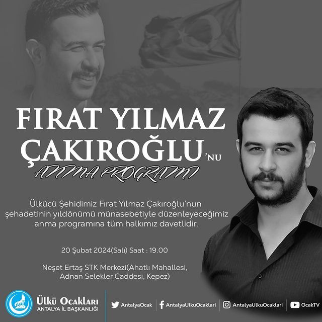 Antalya'da Ülkü Ocakları tarafından Fırat Yılmaz Çakıroğlu anılıyor