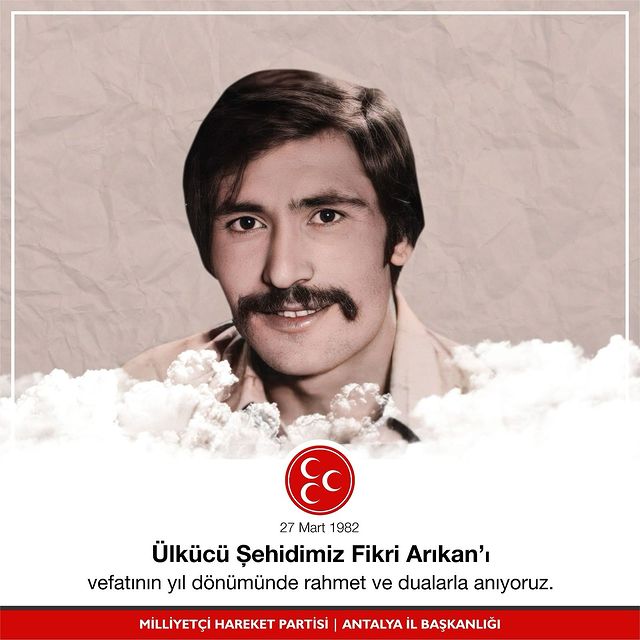 Antalya'da MHP'nin Saygıyla Anılan İsmi Fikri Arıkan, Vefatının Yıldönümünde Anıldı