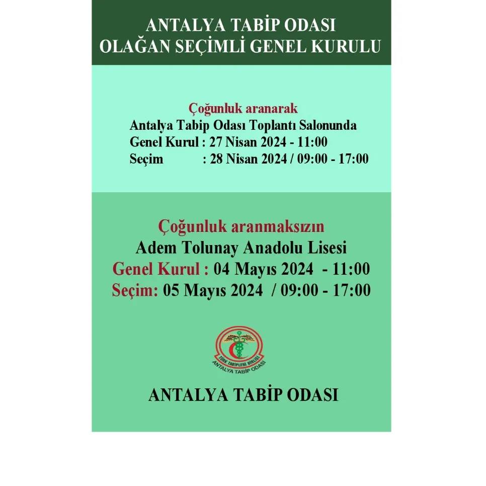 Antalya Tabip Odası'nın Genel Kurul ve Seçimleri İçin Harekete Geçildi.
