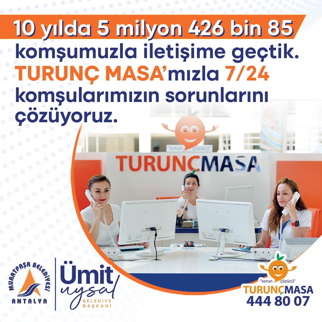 Turunç Masa: Muratpaşa Belediyesi'nin Başarılı İletişim Hizmeti